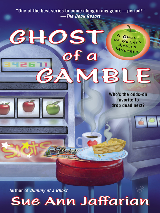 Title details for Ghost of a Gamble by Sue Ann Jaffarian - Wait list